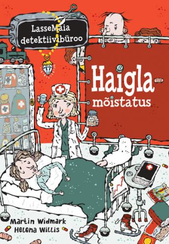 LASSEMAIA DETEKTIIVIBÜROO. HAIGLAMÕISTATUS