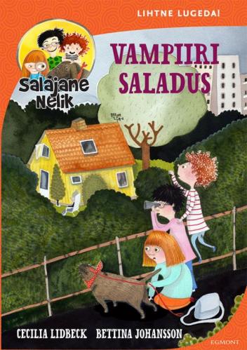 SALAJANE NELIK. VAMPIIRI SALADUS