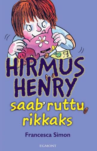 HIRMUS HENRY SAAB RUTTU RIKKAKS