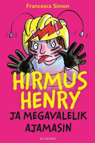 Hirmus Henry ja megavalelik ajamasin