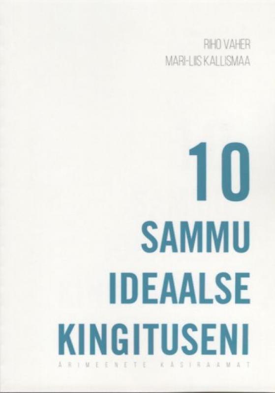 10 sammu ideaalse kingituseni: ärimeenete käsiraamat