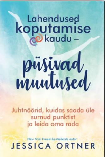 Lahendused koputamise kaudu – püsivad muutused