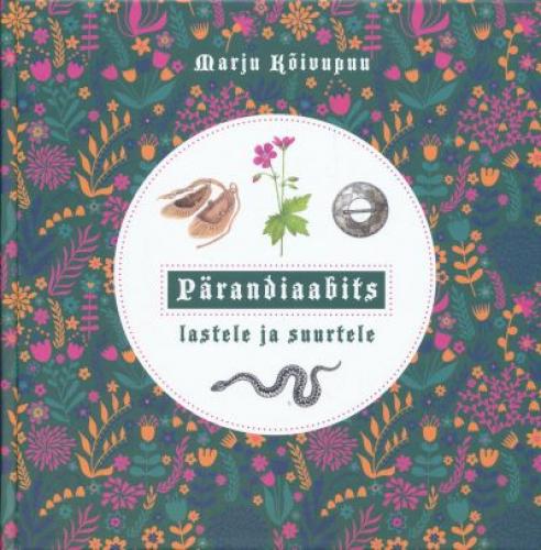 PÄRANDIAABITS LASTELE JA SUURTELE