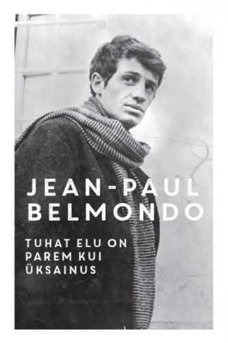 Tuhat elu on parem kui üksainus