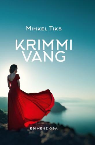Krimmi vang. Ukraina aeg. I