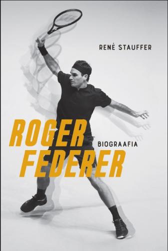 Roger Federer: Biograafia