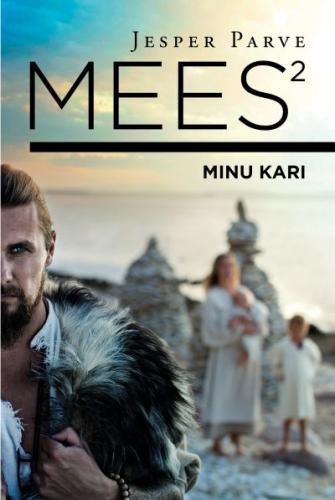 Mees2: Minu Kari