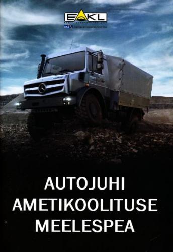 AUTOJUHI AMETIKOOLITUSE MEELESPEA