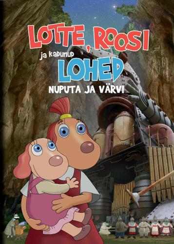 Lotte, Roosi ja kadunud lohed: nuputa ja värvi
