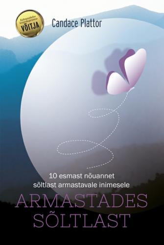 Armastades sõltlast. 10 esmast nõuannet sõltlast armastavale inimesele
