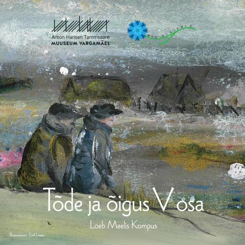 'Tõde ja õigus' V osa audioraamat.