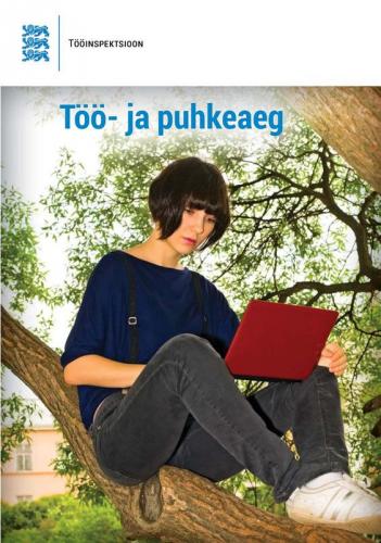 Töö- ja puhkeaeg