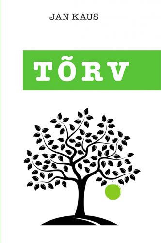 Tõrv: jutustus