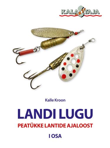 Landilugu. Peatükke lantide ajaloost. I osa