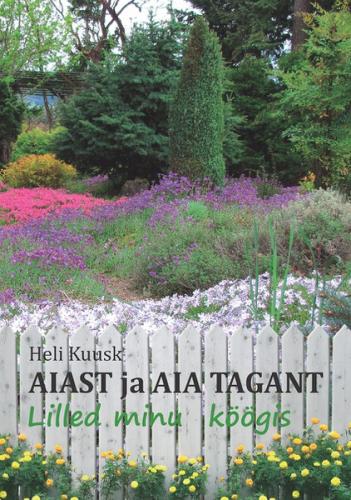 Aiast ja aia tagant