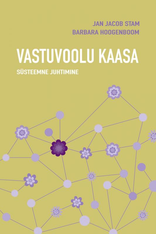 Vastuvoolu kaasa: Süsteemne juhtimine