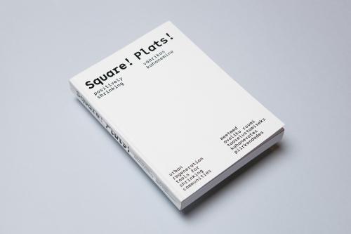 Square!: positively shrinking : urban regeneration tools for shrinking communities : Estonian National Exhibition at the XVII International Venice Biennale of Architecture -  Plats! : väärikas kahanemine : meetmed avaliku ruumi taaselustamiseks kahanevate