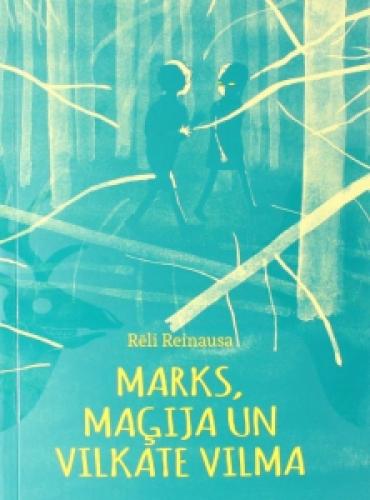 Marks, maìija un vilkate Vilma 
