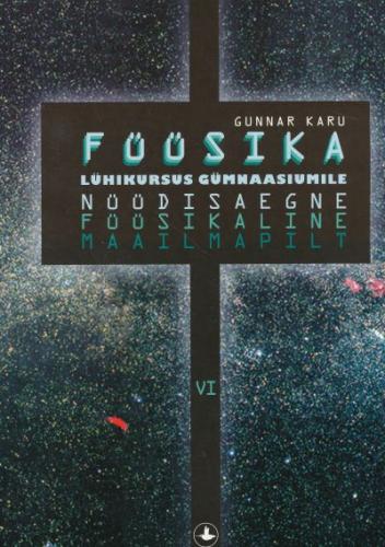 Füüsika lühikursus gümnaasiumile.