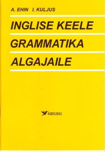 Inglise keele grammatika algajaile