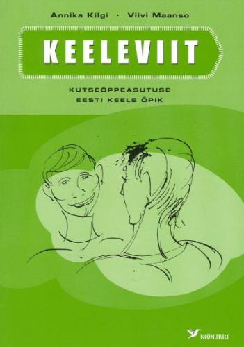 Keeleviit: kutseõppeasutuse eesti keele õpik