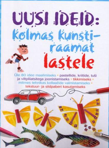 Uusi ideid: kolmas kunstiraamat lastele