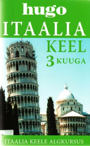 Hugo itaalia keel 3 kuuga