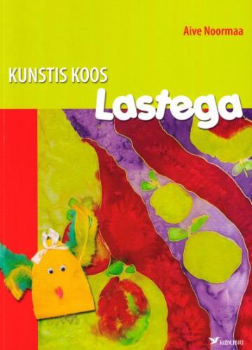 Kunstis koos lastega: kunstitöid 4-6-aastastele lastele