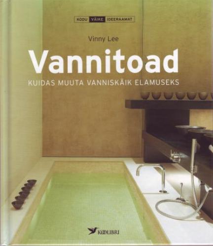 Vannitoad: kuidas muuta vanniskäik elamuseks