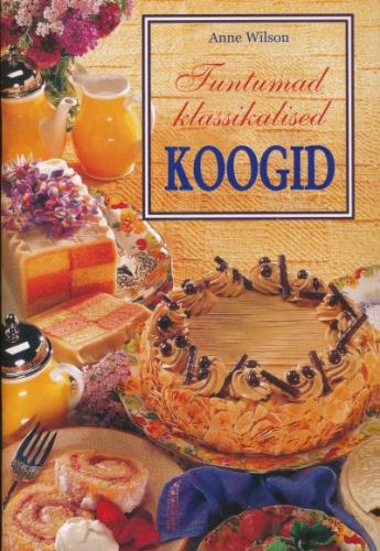 Tuntumad klassikalised koogid
