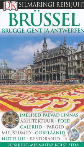Brüssel, Brugge, Gent ja Antwerpen