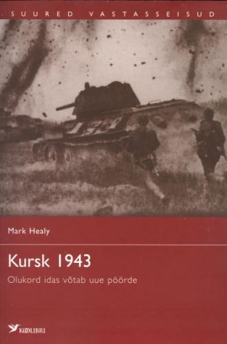 Kursk 1943: olukord idas võtab uue pöörde