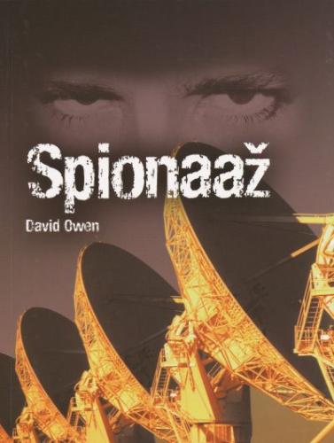 Spionaaž: köitvad lood spioonidest ja luurest