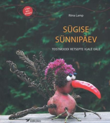 Sügise sünnipäev: teistmoodi retsepte igale eale
