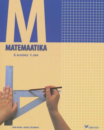 MATEMAATIKA ÕPIK 5. KL I
