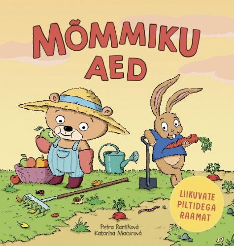 Mõmmiku aed: liikuvate piltidega raamat