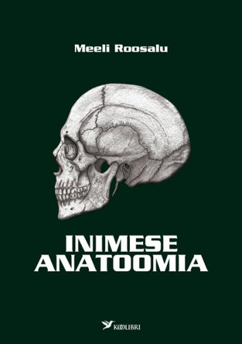 Inimese anatoomia. 3., parandatud trükk