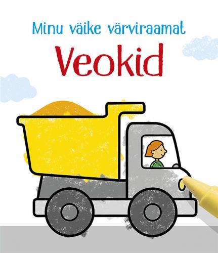 Minu väike värviraamat. Veokid