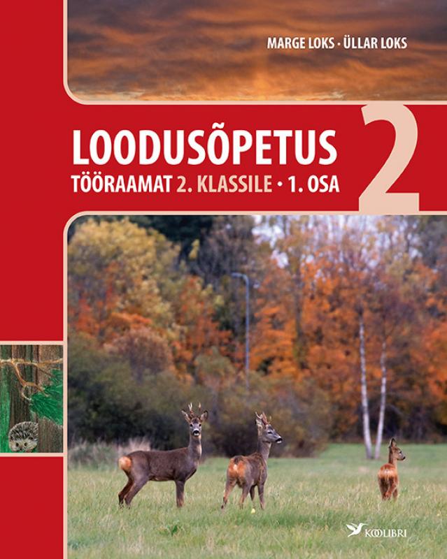 Loodusõpetuse tööraamat 2. klassile.