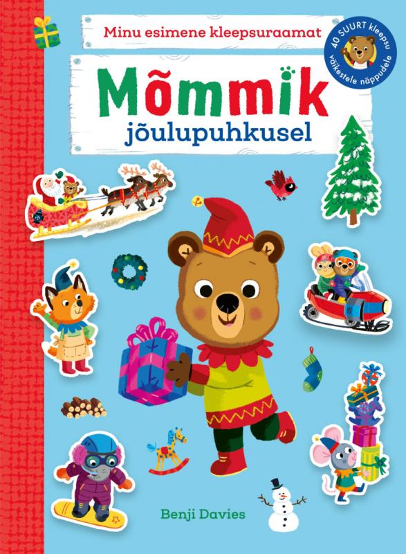 Mõmmik ja jõulud. Minu esimene kleepsuraamat