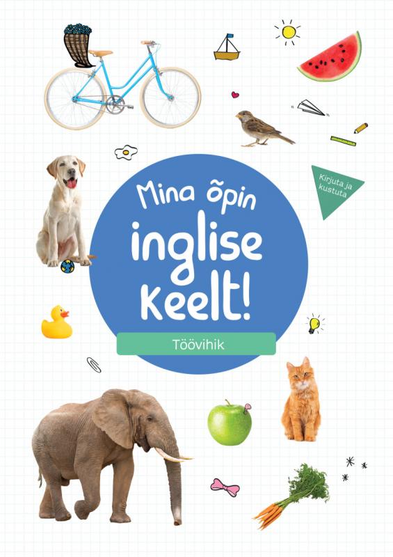Mina õpin inglise keelt. Töövihik 8-9-aastastele