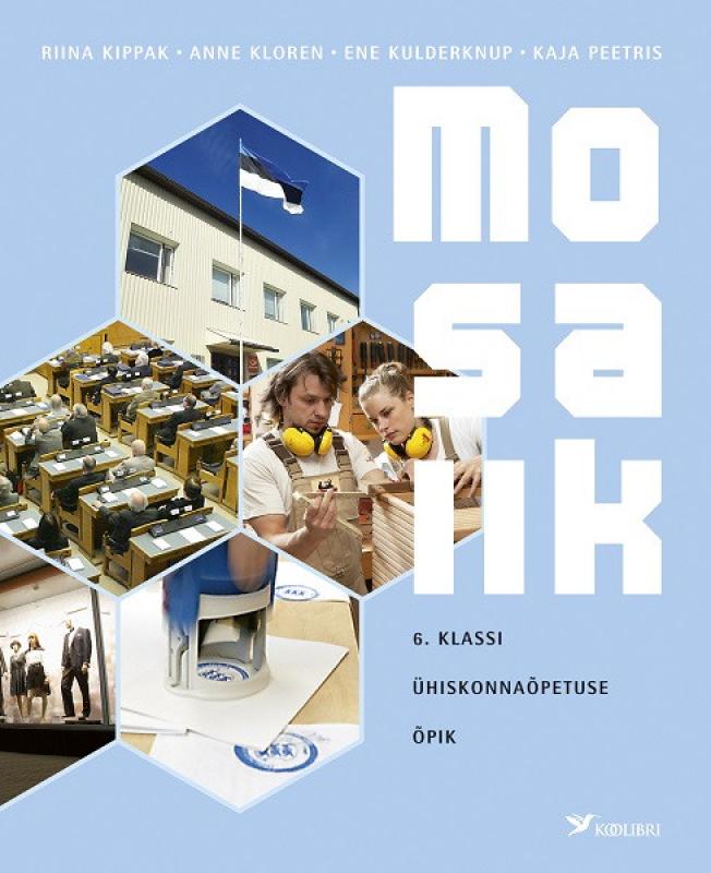 Mosaiik: 6. klassi ühiskonnaõpetuse õpik