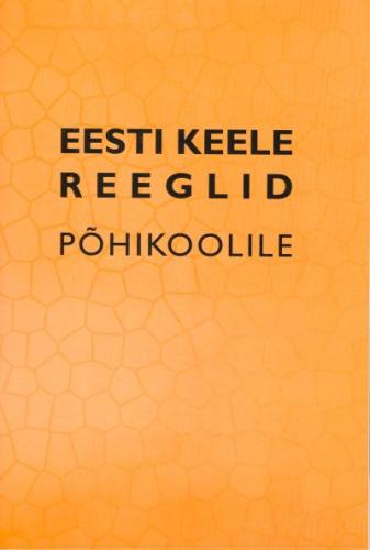 Eesti keele reeglid põhikoolile