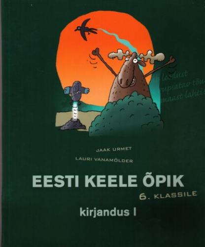 Eesti keele õpik 6. klassile: kirjandus.