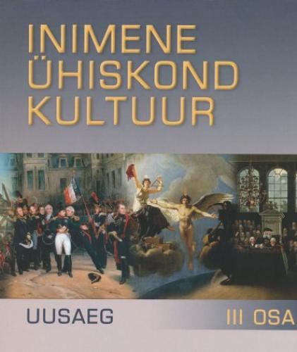Inimene, ühiskond, kultuur.[ õpik gümnaasiumile]