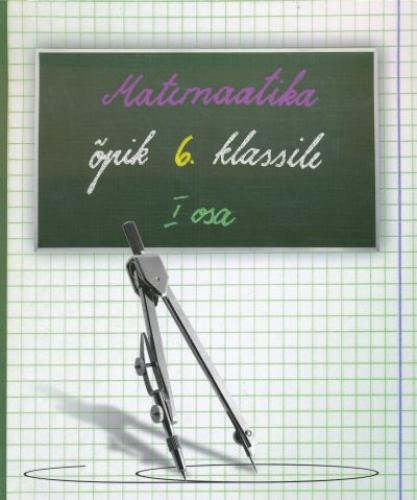 MATEMAATIKA ÕPIK 6.KL I