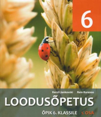 LOODUSÕPETUS ÕPIK 6.KL. I OSA