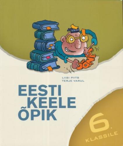 EESTI KEELE ÕPIK 6. KL