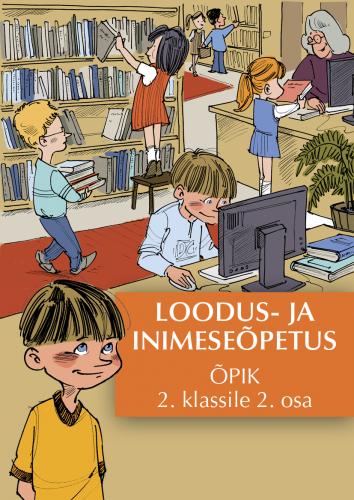 Loodus- ja inimeseõpetus: õpik 2. klassile.