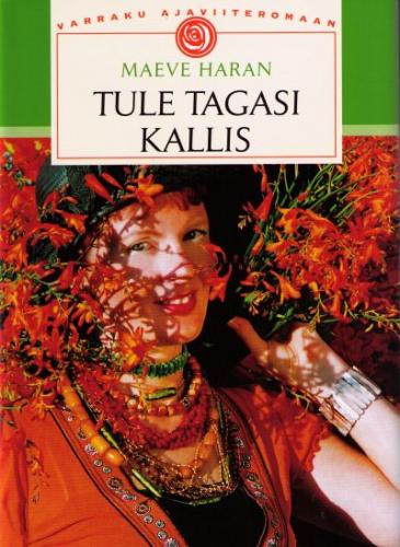 Tule tagasi, kallis